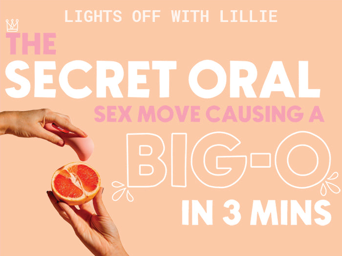 The Secret Oral Sex Move Causing A Big-O In 3 Minutes